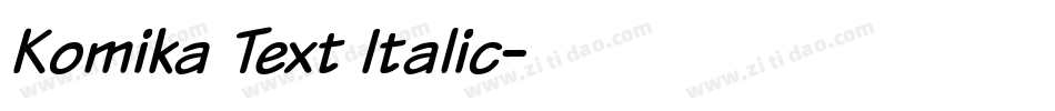 Komika Text Italic字体转换